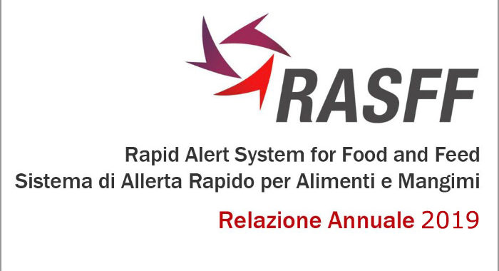 RASFF, Relazione sul sistema di allerta rapido europeo per alimenti e mangimi, dati 2019